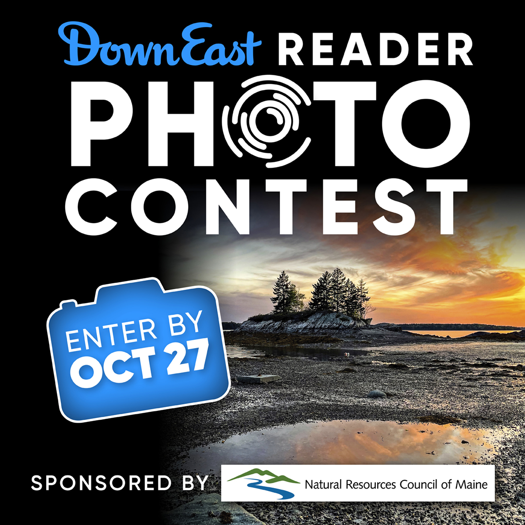 Down East Reader Photo Contest